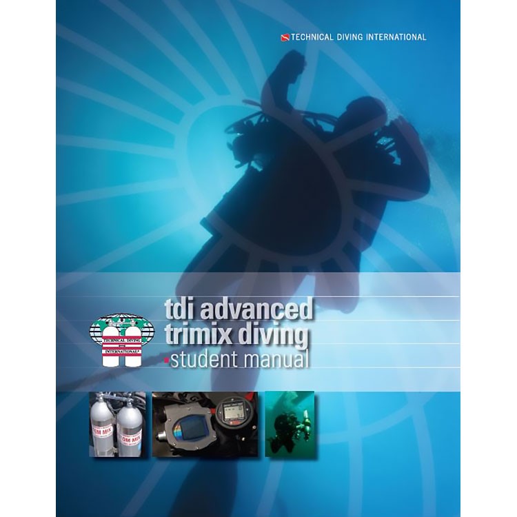 TDI Advanced Trimix Diving w/Knowledge Quest Dive Gear Express®